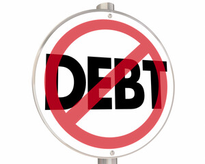 No Debt Sign Lower Reduce Eliminate Your Money Problem 3d Illustration