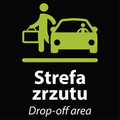 plakat informujący o zatrzymaniu minutowym w języku polskim i angielskim w kolorze białym, reprezentowany przez piktogram samochodu z kierowcą i pasażerem obok niego w kolorze zielonym na czarnym tle