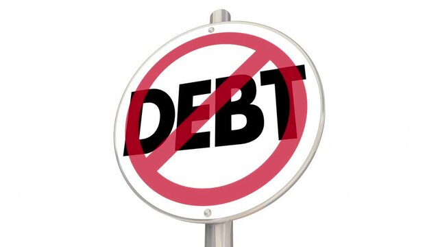 No Debt Sign Lower Reduce Eliminate Your Money Problem 3d Animation