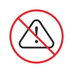 No exclamation point vector icon. Forbidden exclamation point icon. No exclamation point flat sign design. Prohibited calling vector icon. Warning, caution, attention, restriction symbol pictogram
