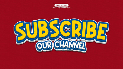 Subscribe The Channel 3D Vector Text Effect for YouTube and Video Element