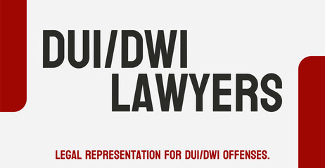 DUI DWI Lawyers - Legal professionals specializing in cases involving driving under the influence