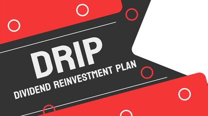 Dividend Reinvestment Plan DRIP: A plan to automatically reinvest dividends in additional shares. © Generative AI