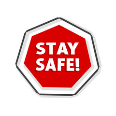 Stay safe, badge, icon. Banner template. Modern style vector design.
