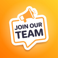 Join Our Team Megaphone Marketing Advert Label