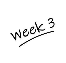 week 3 reminder notice. vector illustration memo note in black lettering. schedule and planning heading  - obrazy, fototapety, plakaty