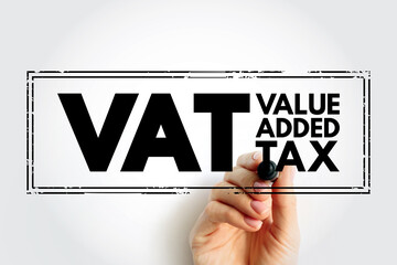 VAT Value Added Tax - type of tax that is assessed incrementally, acronym text stamp