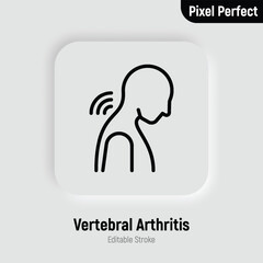 Vertebral arthritis thin line icon. Joint inflammation, neck pain. Pixel perfect, editable stroke. Vector illustration.