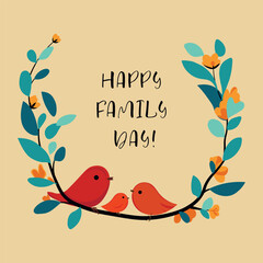 A vector greeting card featuring three cute little red birds sitting on a branch with flowers, perfect for Family Day. The card reads "Happy Family Day" in the middle.