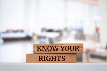 Wooden blocks with words 'Know your rights'.