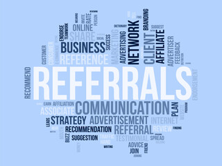 Fototapeta premium Word cloud background concept for Referrals. Business affiliate suggestion strategy for traffic network advertising. vector illustration.