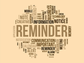 Word cloud background concept for Reminder. Important notice, business alert note of work deadline calendar. vector illustration.