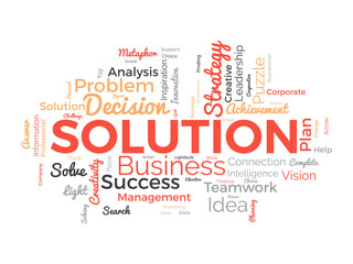 Word cloud background concept for Solution. Planning strategy, creativity solution and development, inspiration leadership, Innovative of new ideas. vector illustration.
