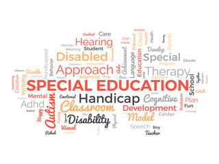 Word cloud background concept for Special Education. Disability development, special child behavior of development approach plan. vector illustration.