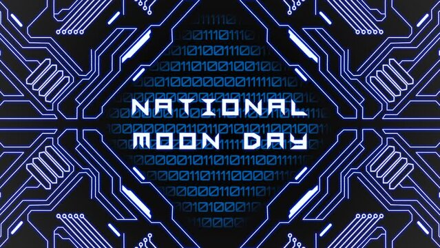 National Moon Day with cyberpunk blue motherboard and matrix numbers, motion abstract futuristic, cosmos and sci-fi style background