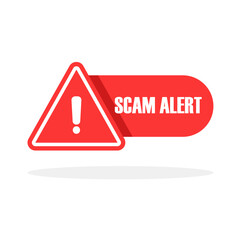 Scam alert sign. Attention icon. Cyber security concept. Vector illustration isolated on white background.