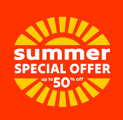 SUMMER SPECIAL OFFER 