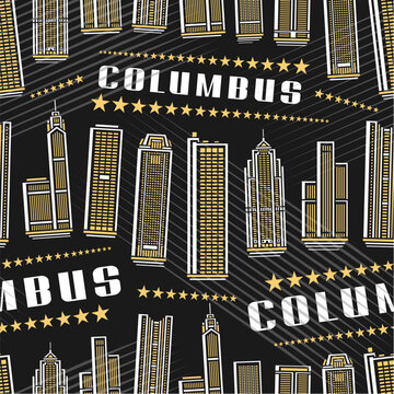 Vector Columbus Seamless Pattern, repeating background with illustration of famous columbus city scape on dark background for wrapping paper, decorative line art urban poster with white text columbus