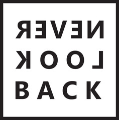 reverse never look back t-shirt design