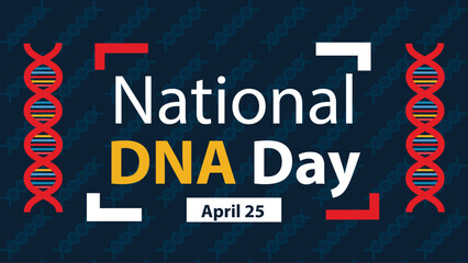 National DNA Day horizontal vector banner design with DNA double helix icon, typography and  background pattern celebrated on 25 April. National DNA Day simple minimal modern poster illustration.
