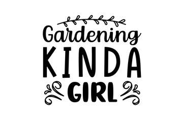 gardening kinda girl