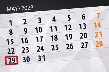 Obraz premium Calendar 2023, deadline, day, month, page, organizer, date, May, monday, number 29