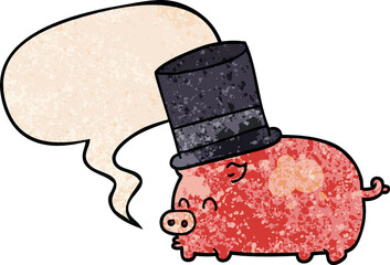 cartoon pig wearing top hat and speech bubble in retro texture style
