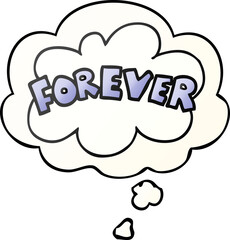 cartoon word Forever and thought bubble in smooth gradient style