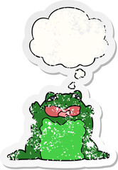 cartoon toad and thought bubble as a distressed worn sticker
