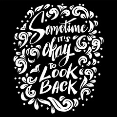 Sometime it's okay to look back, hand lettering.