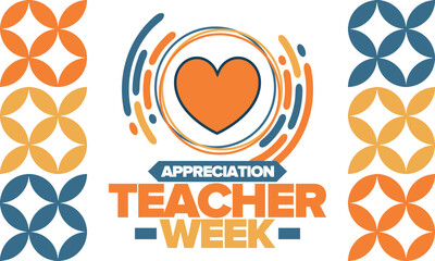Teacher Appreciation Week in May. Celebrated annual in United States. In honour of teachers who hard work and teach our children. School and education. Student learning concept. Vector illustration