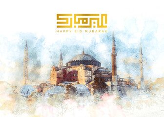 Islamic greetings card eid mubarak with watercolor of Hagia Shopia background.