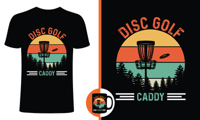 Disc Golf Caddy t shirt design or vector , Golf disc caddy t shirt , retro disc caddy t shirt . Disc golf vector, print for posters, clothes, advertising.