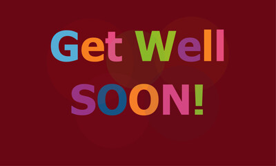 Get Well Soon Colorful Text Banner