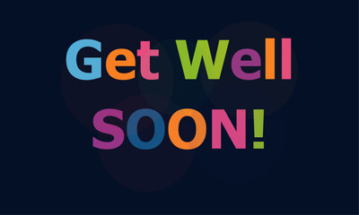 Get Well Soon Colorful Text Banner