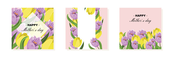 Collection of floral templates. Purple and yellow floral templates with tulips for happy Mother's Day. Vector floral templates collection..