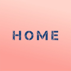 Obraz premium vector quote, home word typography design