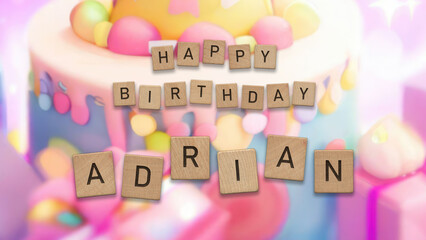 Happy Birthday Adrian card with wooden tiles text. Boys birthday card with colorful background.