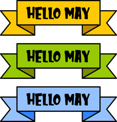 hello may banners set with orange, green and blue ribbons