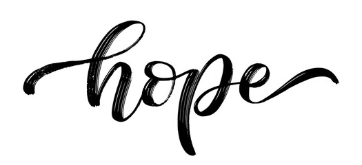 HOPE word hand drawn brush calligraphy. Black text hope on white background. Hope script calligraphy word. Vector illustration. Text design print for banner, tee, t-shirt, cancer concept - obrazy, fototapety, plakaty