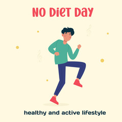 Naklejka premium The man is dancing. No Diet Day. Healthy and active lifestyle