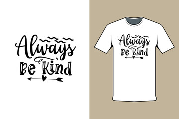 Always Be Kind