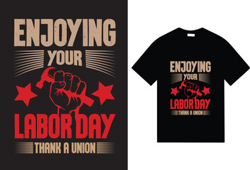 Life is better in the mountains stay wild t-shirt design,STREET STYLE t-shirt graphic design vector illustration,Happy labor day best t shirt design