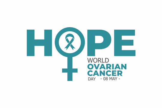 World Ovarian Cancer Day. Suitable for Greeting card, Poster and Banner.