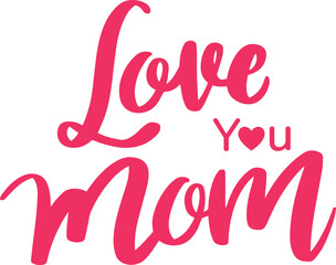 Happy Mothers Day lettering.
