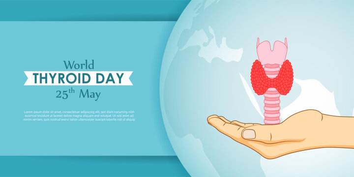 Vector illustration for World Thyroid Day 25 May
