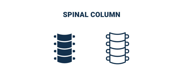 spinal column icon. Outline and filled spinal column icon from medical collection. Line and glyph vector isolated on white background. Editable spinal column symbol