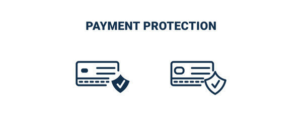 Fototapeta na wymiar payment protection icon. Outline and filled payment protection icon from Insurance and Coverage collection. Line and glyph vector isolated on white background. Editable payment protection symbol.