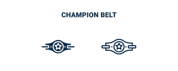 champion belt icon. Outline and filled champion belt icon from sport and game collection. Line and glyph vector isolated on white background. Editable champion belt symbol.