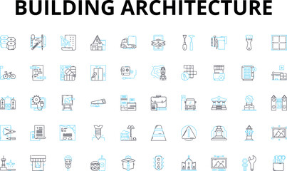 Building architecture linear icons set. Skyscraper, Blueprint, Facade, Columns, Foundations, Roofing, Materials vector symbols and line concept signs. Design,Beams,Windows illustration